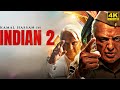 Indian 2 Full Movie in Tamil Facts and Review | Kamal Haasan | Shankar | Anirudh | SJ Surya