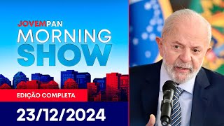 LULA FARÁ PRONUNCIAMENTO DE NATAL | MORNING SHOW - 23/12/24