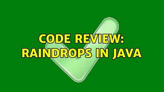 Code Review: Raindrops in Java
