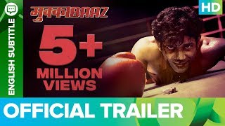 Mukkabaaz Official Trailer | Watch Full Movie On Eros Now