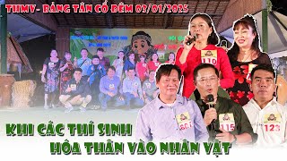 THMV đêm 03/01 bảng tân cổ| Khi Thí Sinh hóa thân vào nhân vật bài hát