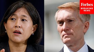 Lankford Slams Biden’s US Trade Rep Tai: ‘The Last Four Years, There’s Been Very Little Done’