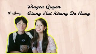 Mashup THUYỀN QUYÊN + GIANG HẢI KHÔNG ĐỘ NÀNG - DIỆU KIÊN x GIA HUY | YLing vc Drum7