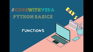Day 5 | functions | Python Basics | #codewithveda