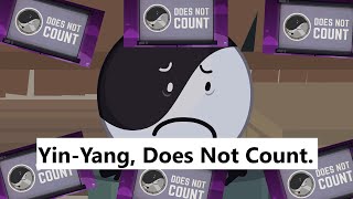 Yin Yang, does not count