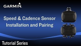 Tutorial - Speed and Cadence Sensor: Installation and Pairing