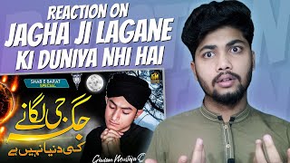 Reaction on Jagha Ji Lagane ki Duniya Nhi Hai - Ghulam Mustafa Qadri
