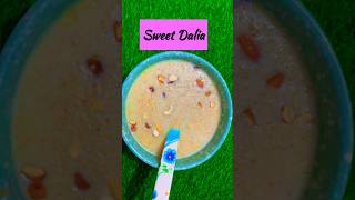 ਟੇਸਟੀ ਅਤੇ ਹੈਲਥੀ ਦਲੀਆ ਰੈਸਿਪੀ || How To Make Healthy And Tasty Daliya || #shortfeed #daliyarecipe