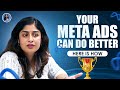 Your Meta Ads Can Do Better, Here Is How | Meta Ads | Sangeetha S Abishek