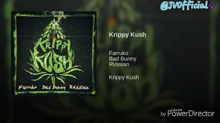 Krippy Kush - Audio Official - Bad Bunny Ft. Farruko , Rvssian 🎶🎧 - 2017 . 2018