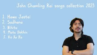 John Chamling Rai Song Collection2023