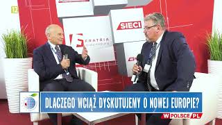 XXXII Forum Ekonomiczne: DLACZEGO WCIĄŻ DYSKUTUJEMY O NOWEJ EUROPIE? | Z. Berdychowski