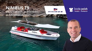 Nimbus T9 | Facelift 2022 | 2x200 PS auf Mallorca