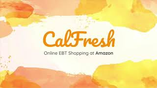 Shopping on Amazon with CalFresh (EBT)