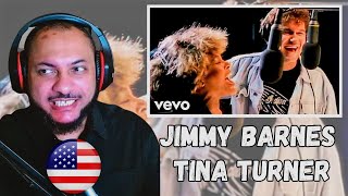 FIRST TIME REACTING TO | Jimmy Barnes & Tina Turner - (Simply) The Best