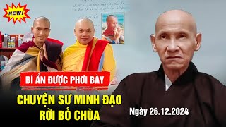 BÍ ẨN ĐƯỢC PHƠI BÀY - chuyện Sư Minh Đạo BỎ CHÙA ca tụng Sư Minh Tuệ - Thầy Thuốc phản biện hay