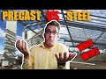 Precast Concrete Vs Steel Frame Who wins?