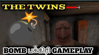 💣  BOMB பக்கிரி  GAMEPLAY IN TAMIL🥶  || the twins || bomb பக்கிரி ||