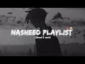 Peaceful Islamic Nasheed Collection – Soothing Reminders for the Soul
