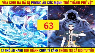 FULL P63 | REVIEW TRUYỆN TRANH ĐẠI CHÚA TỂ | TÓM TẮT PHIM TRUYỆN TRANH HAY