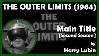 THE OUTER LIMITS (Main Title - Second Season) (1964 - United Artists Television)
