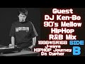 珠玉！dj Ken-bo 90's Mellow Hiphop,rb Mix@hiphop Journey Da Cypher 1998年5月16日  Side B