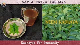 NEEM KASHAYA - BENEFITS | SAPTAPATRA KASHAYAS | Dr Khadar | Azadirachta Indica | Biophilians Kitchen