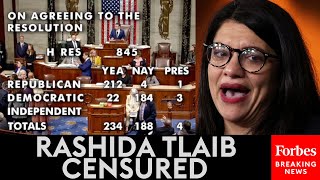 BREAKING NEWS: Rashida Tlaib Censured By Fellow House Members