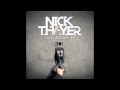 Nick Thayer - Top Of The World (feat. Lex One)