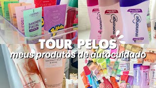 TOUR PELOS PRODUTOS DE AUTOCUIDADO 🧴✨💖