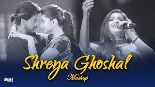Best of Shreya Ghoshal Mashup | Shreya Ghoshal Love Songs