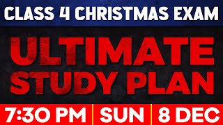 Class 4 Christmas Exam | Ultimate Study Plan | Exam Winner Class 4