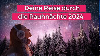 Rauhnächte 2024/25 - Deine Anleitung für eine magische Zeit, Von Wundern umgeben