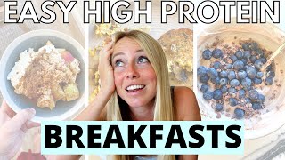 FAST and *EASY* High Protein Breakfast Ideas *FOR WEIGHT LOSS* [30+ grams protein]