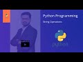 Python String Operations - Examples
