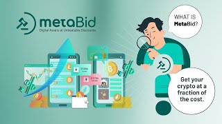 MetaBID - Get Your Crypto at 99% OFF