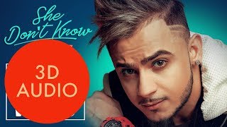 3D audio | She don't know | Millind Gaba Song | Shabby