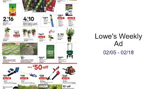 Lowe's Weekly Ad 02/05 - 02/18