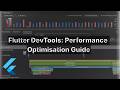 Stop Ignoring Flutter DevTools! Performance Optimization Made Easy