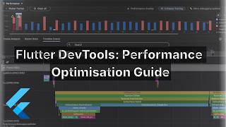 Stop Ignoring Flutter DevTools! Performance Optimization Made Easy