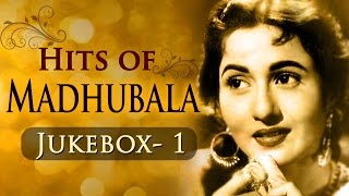 Best Of Madhubala Hits (HD) | Jukebox 1 | Evergreen Old Hindi Superhit Songs {HD} | Old Is Gold