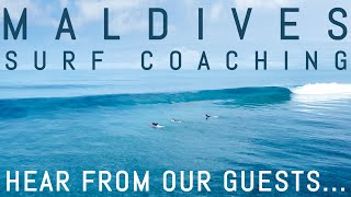 Maldives Surf Coaching with RST - Hear From Our Guests