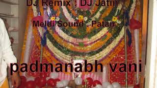 padmanabh patan arati dj mix