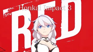 【MAD / AMV】 崩坏3rd/崩壊3rd × RED(GOUACHE) #HonkaiMemory