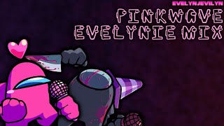 Pinkwave [EVELYNIE Mix] - (FNF Cover)