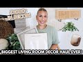 Biggest Home Decor Haul EVER *$3000+ HAUL* | Living Room Decor w/ Home Decorating Ideas