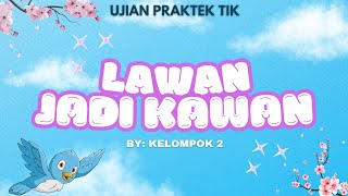 LAWAN JADI KAWAN! ANIMASI BERGERAK DI CANVA | UJIAN PRAKTEK TIK 🥰💕💐🫶