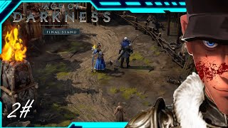 Age of Darkness: Final Stand Act 1 Mission 1 - THE BANDITS?! | Let's Play #ageofdarknessfinalstand