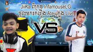 Jiika មកពីក្រុម Infamous LG ចូលមករករឿង Atev ក្នុង Live ក្រោយចាញ់ដៃ Logic Esport នៅ MPL KH-MLBB Khmer