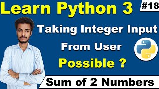 Integer input from user in Python, Program to find the sum of two numbers in Python, Cyber Warriors